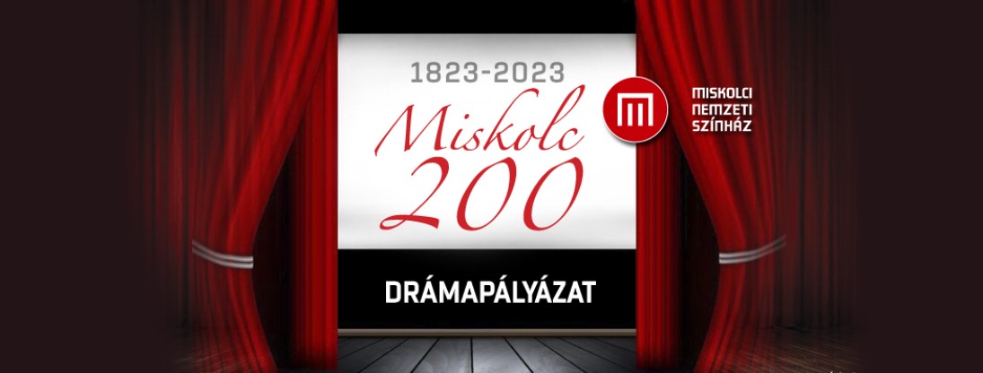 Miskolci Nemzeti Színház Drámapályázat 2022