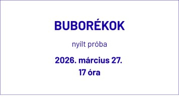 Buborékok nyílt próba
