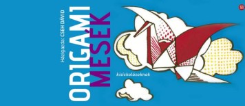 Origami Mesék 