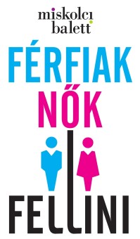 Férfiak, Nők, Fellini