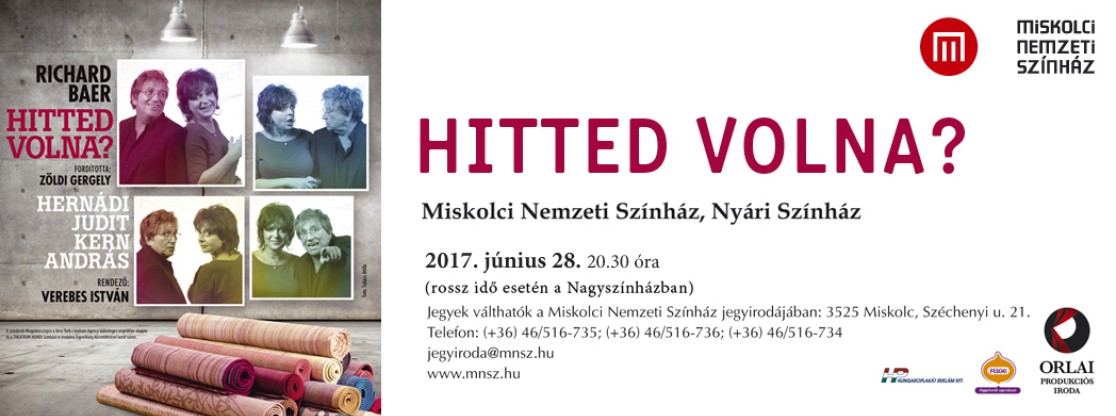 Orlai Produkciós Iroda: Hitted Volna?
