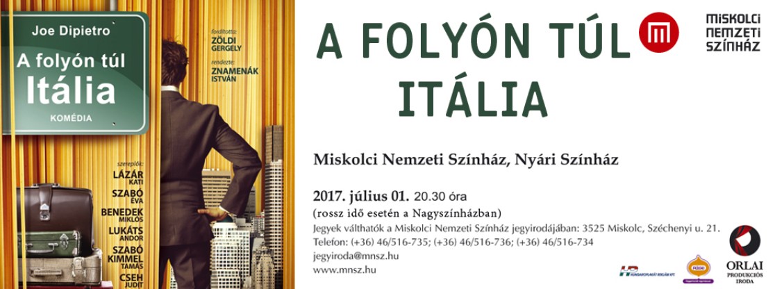 Orlai Produkciós Iroda: A Folyón Túl Itália