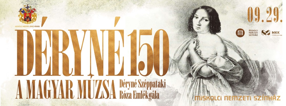A Magyar Múzsa - Déryné Széppataki Róza Emlékgála